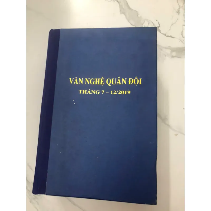 Tạp chí Văn nghệ Quân đội (Tập đóng bộ Tháng 7 – 12/2019) 998394