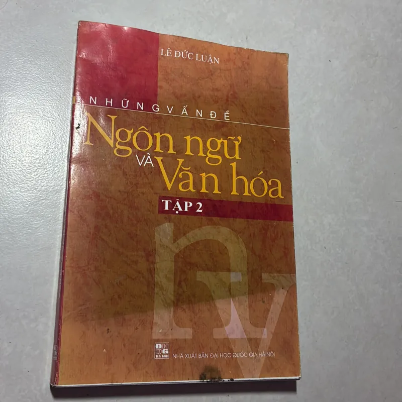 Những vấn đề về ngôn ngữ và văn hoá Tập 2 - Lê Đức Luận 791918