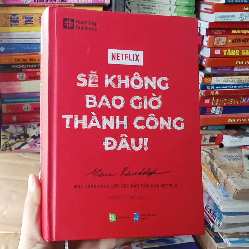 Sẽ không bao giờ thành công đâu- Marc Randolph 795770