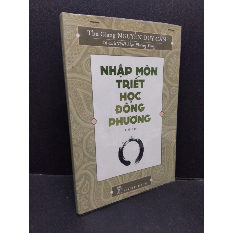 Nhập môn triết học Đông phương, mới 90% bẩn nhẹ 2019 HCM1410 Nguyễn Duy Cần LỊCH SỬ - CHÍNH TRỊ - TRIẾT HỌC 303578