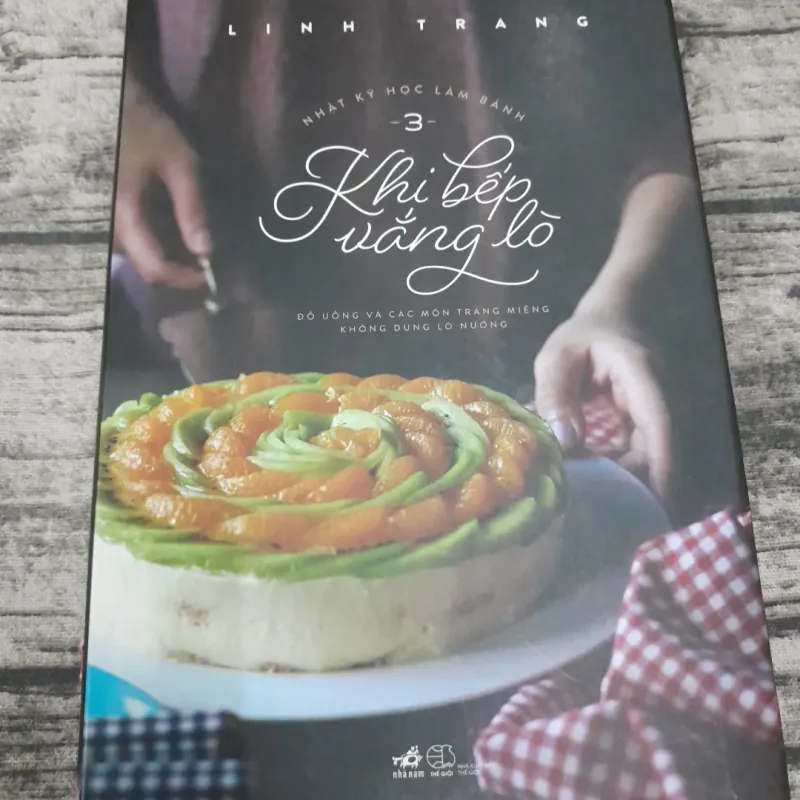 Nhật ký học làm bánh tập 3_ Khi bếp vắng lò. LINH TRANG 745549