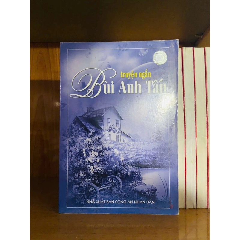 Truyện ngắn Bùi Anh Tấn VĂN HỌC VAVO0810 Rebooks.vn 954912