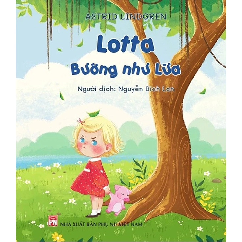 Lotta bướng như lừa - Nguyễn Bích Lan dịch 520281