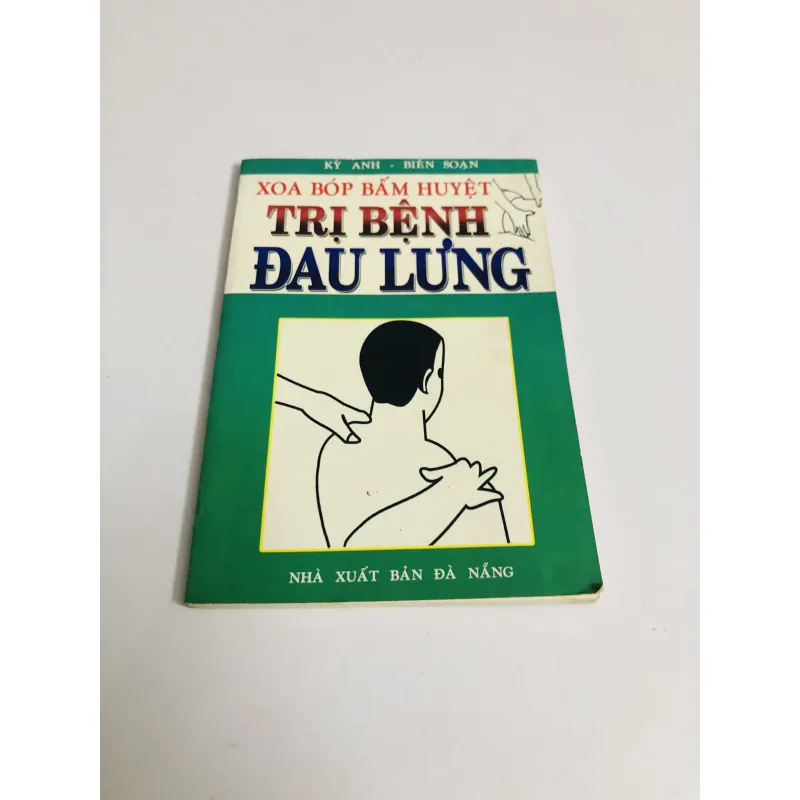 XOA BÓP BẤM HUYỆT TRỊ BỆNH ĐAU LƯNG  756219