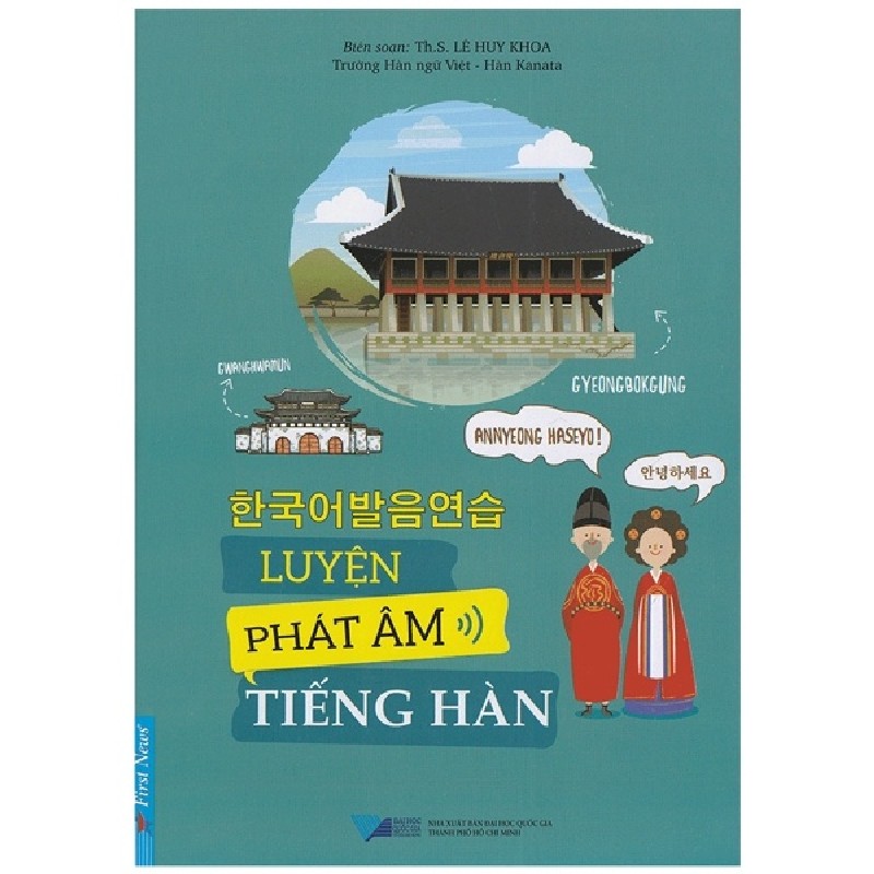 Luyện Phát Âm Tiếng Hàn - ThS. Lê Huy Khoa 58409