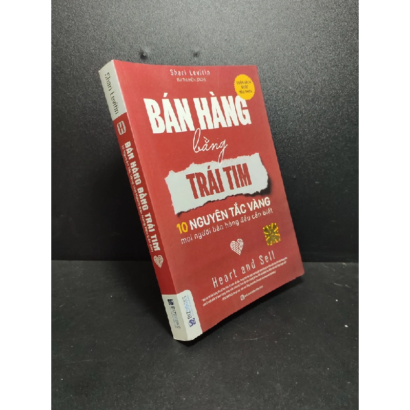 [59K/kg] Bán hàng bằng trái tim 10 nguyên tắc vàng mọi người bán hàng đều cần biết Shari Levitin 2018 mới 90% HPB.HCM 0411 365041