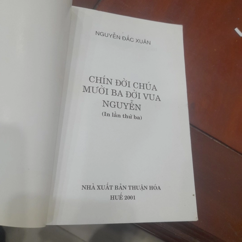 Nguyễn Đắc Xuân - 9 đời Chúa, 13 đời Vua NGUYỄN 378432