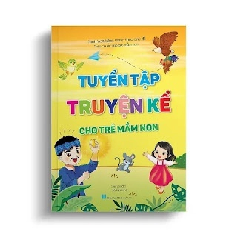 Tuyển Tập Truyện Kể Cho Trẻ Mầm Non (Tranh Minh Họa Sống Động - Theo Chuẩn Giáo Dục Mầm Non) - Hà Phương Mới 100% HCM.ASB2503 345606
