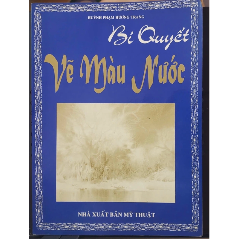 Bí quyết trộn màu nước - Huỳnh Phạm Hương Trang 531801
