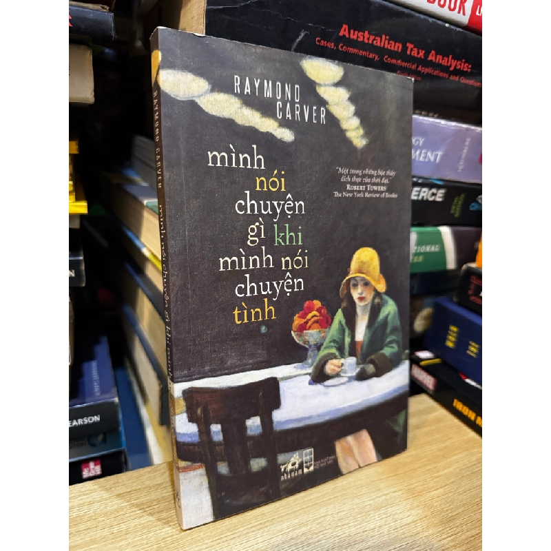 Mình nói chuyện gì khi mình nói chuyện tình - Raymond Carver 272402
