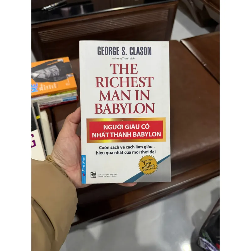 Người Giàu Có Nhất Thành Babylon – George S. Clason | Sách Kinh Điển Về Làm Giàu- K4 1025319