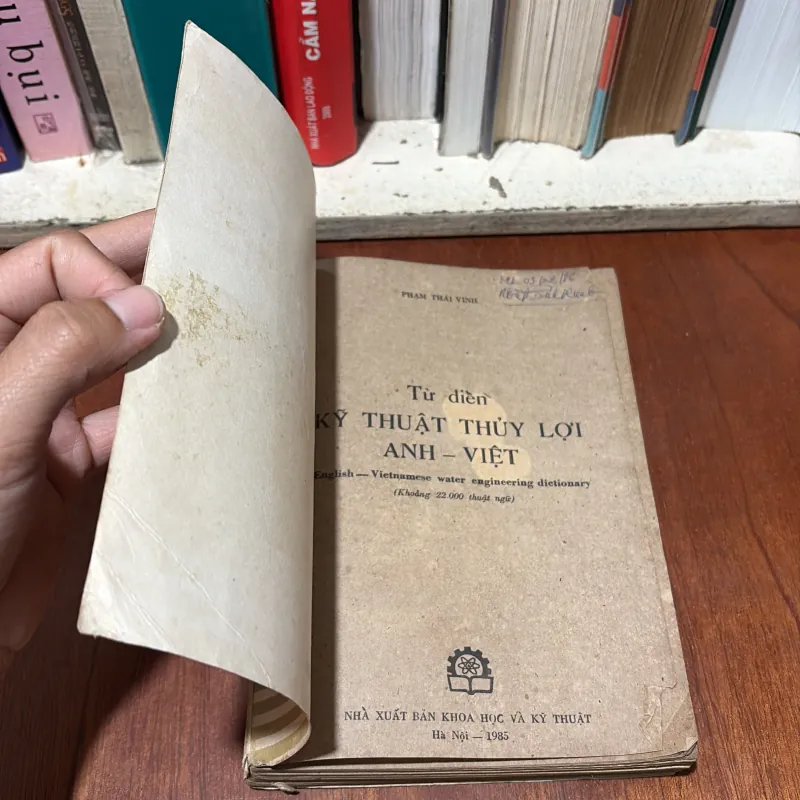 II Sách Kỹ Thuật: Từ Điển Kỹ Thuật Thuỷ Lợi (Anh Việt) - Phạm Thái Vinh - 1985 754352