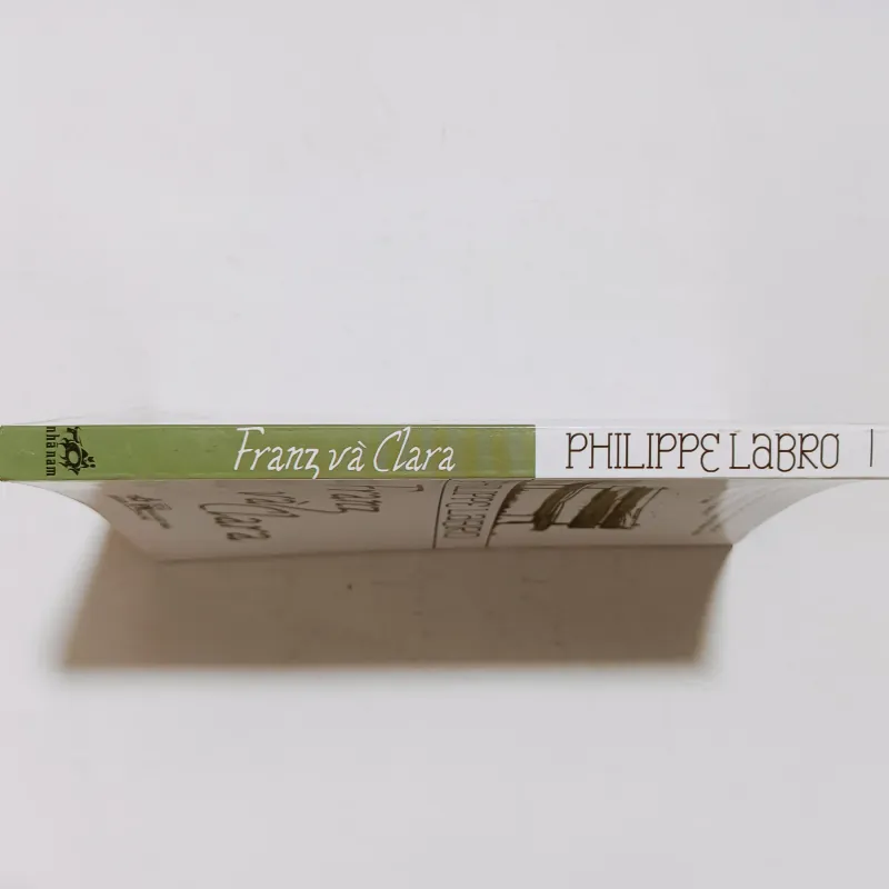 Franz Và Clara - Philippe Labro 960387