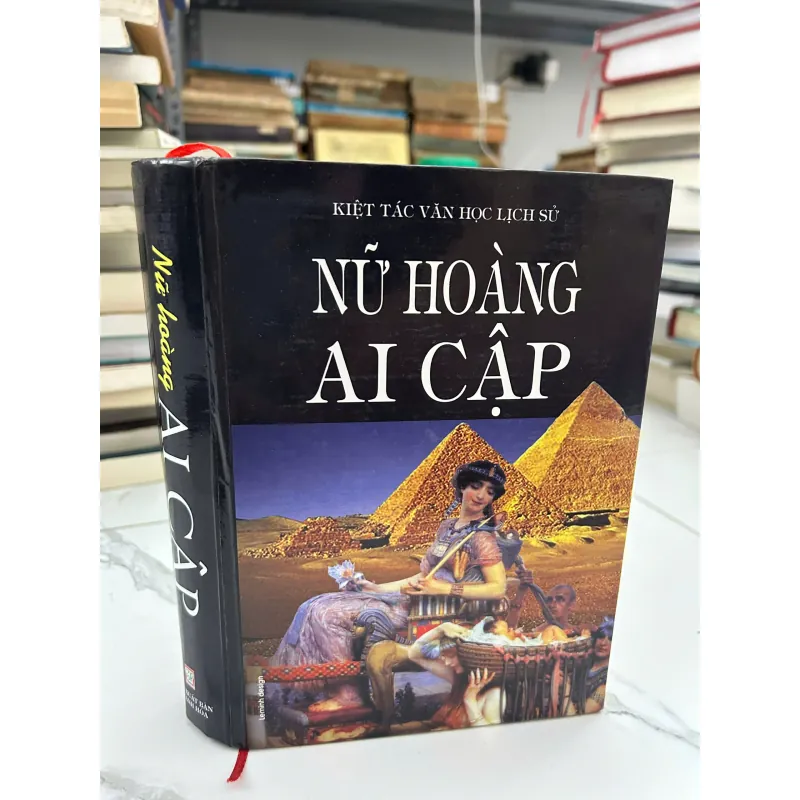 Nữ Hoàng Ai Cập - Nhiều tác giả - Tiểu thuyết lịch sử 1044103