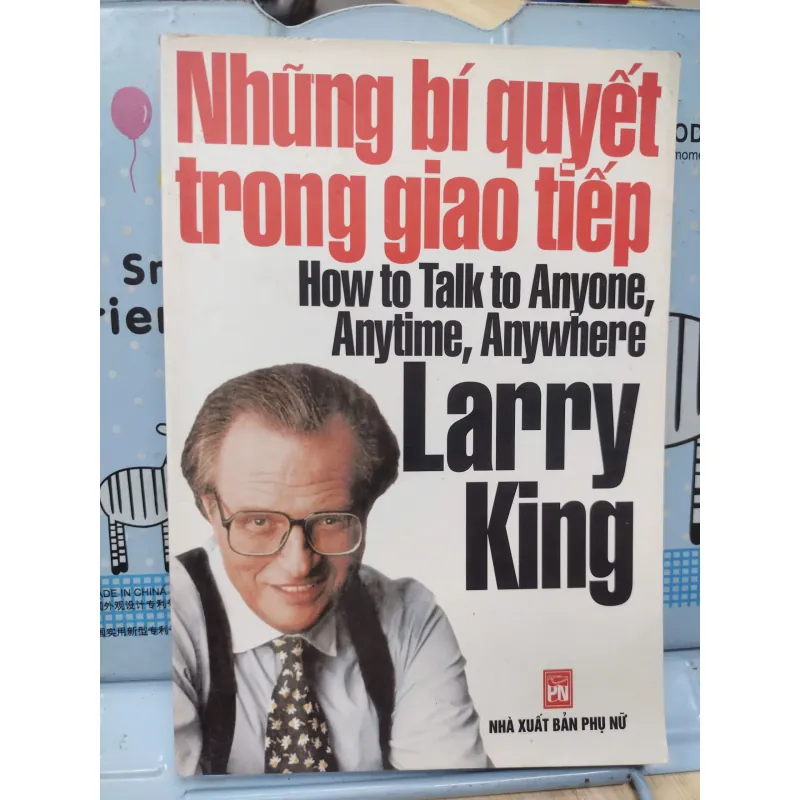 Sách: Những bí quyết trong giao tiếp (B1) Tác giả: Larry King 693179
