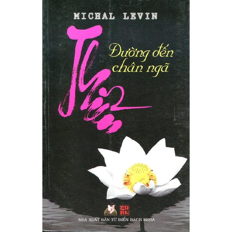 Thiền - Đường Đến Chân Ngã - Michal Levin ASB.PO Oreka Blogmeo 230225 515356
