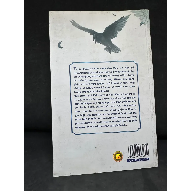 [Phiên Chợ Sách Cũ] Quạ Đen Quạ Trắng, Nhĩ Nhã 2804, 2016 445797