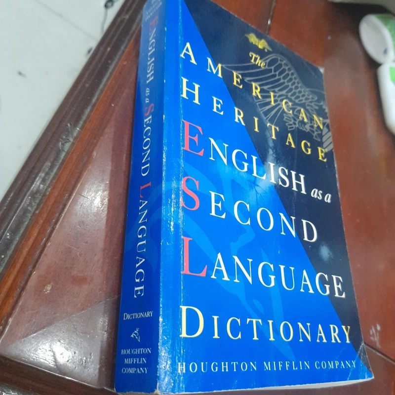 The AMERICAN HERITAGE ENGLISH as a SECOND LANGUAGE Dictionary 499312