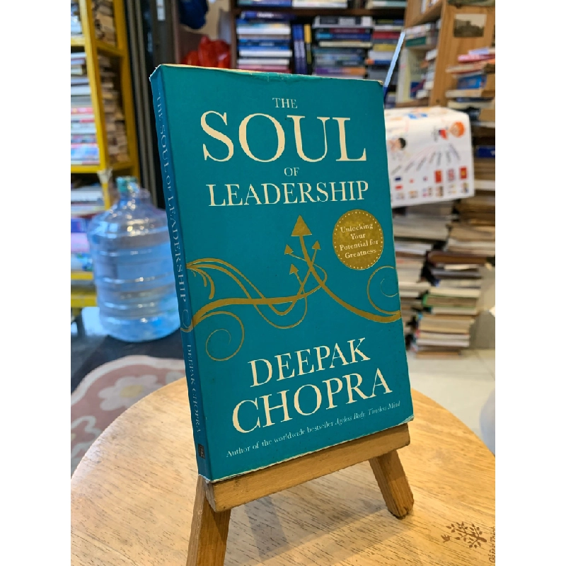 The Soul of Leadership - Deepak Chopra 336422