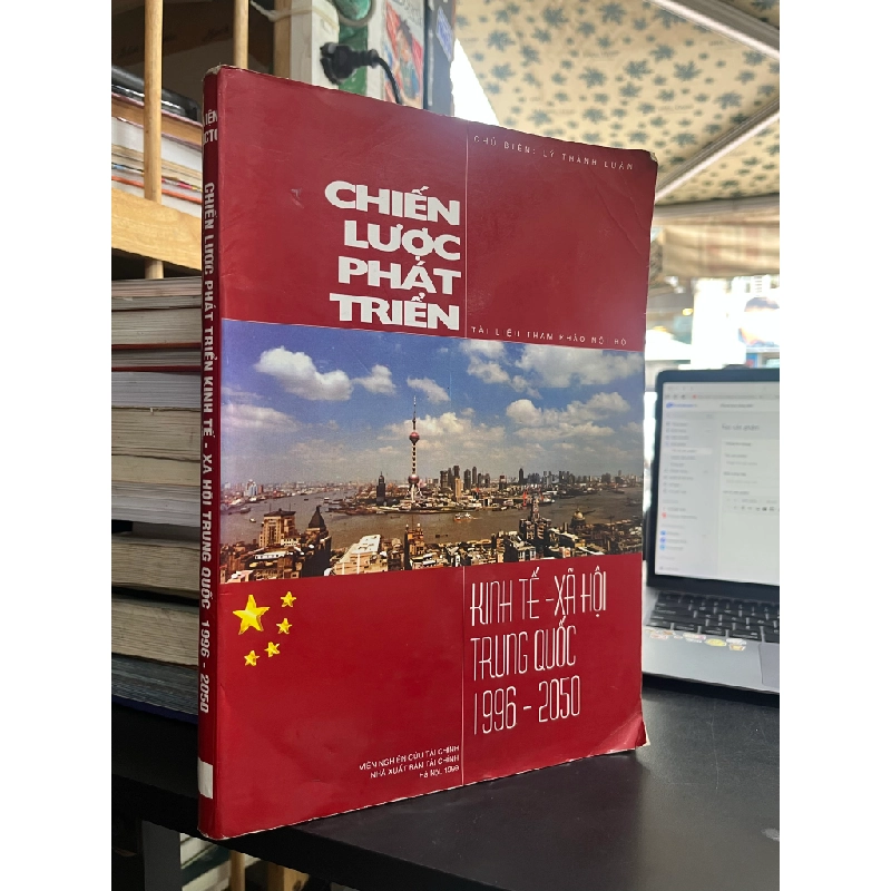 Chiến lược phát triển: Kinh tế - Xã hội Trung Quốc 1996 - 2050 - Lý Thành Luân 492486