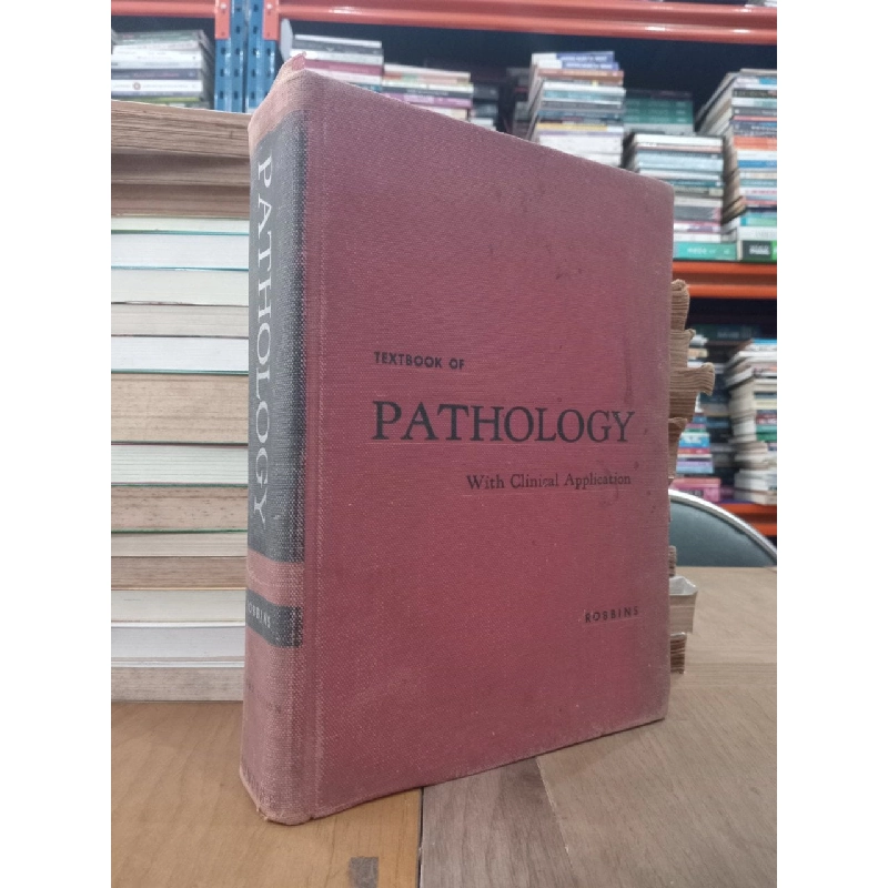 Textbook of pathology with clinical application - Stanley L. Robbins 969739