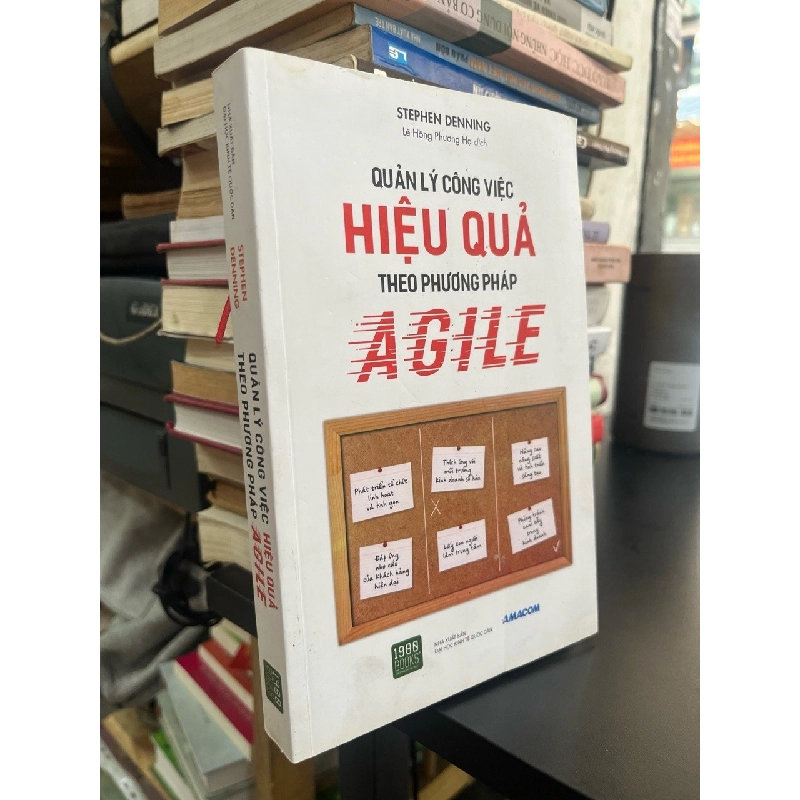 Quản lý công việc hiệu quả theo phương pháp Agile - Stephen Denning 526841