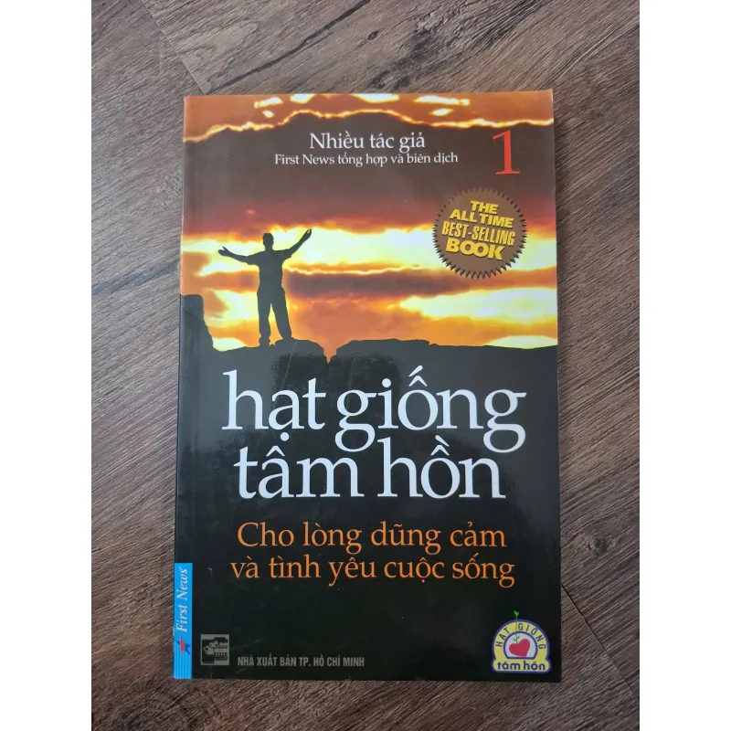 Hạt giống tâm hồn (Tập 1) - Nhiều tác giả - Kỹ năng sống / Truyền cảm hứng 755055