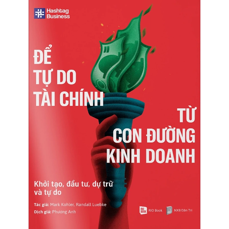 Sách Để Tự Do Tài Chính Từ Con Đường Kinh Doanh - mới 100% 533315