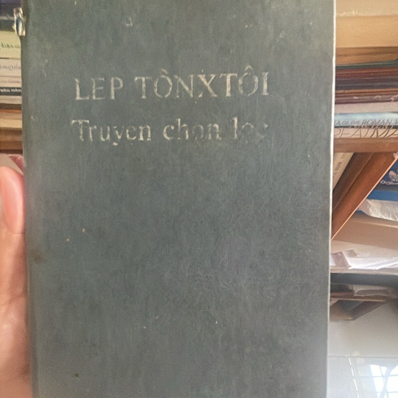 NXB Cầu Vồng bản in năm 1986 bìa da - Lep Tônxtôi - Truyện Chọn Lọc 195354