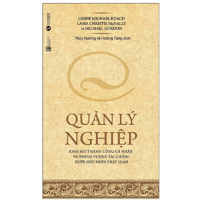 Quản Lý Nghiệp - Geshe Michael Roach, Lama Christie McNally, Michael Gordon 116344