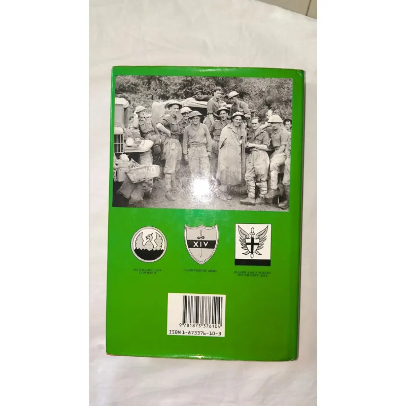 The Unforgettable Army: Slim's XIVth Army in Burma (against Japanese in World War II) 748251