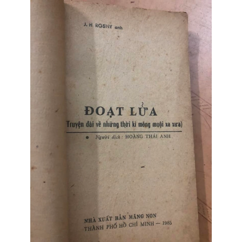 Sách Đoạt lửa (Truyện dài về những thời kì mông muội xa xưa) - J.H.Rosny 306974