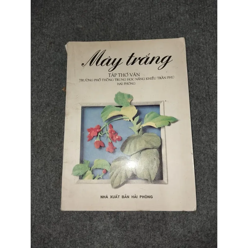 MÂY TRẮNG - TẬP THƠ VĂN 570679