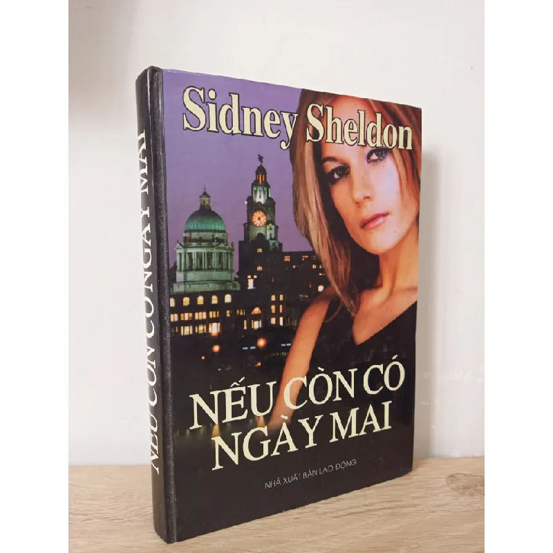 [Phiên Chợ Sách Cũ] Nếu Còn Có Ngày Mai (Bìa Cứng) (2006) - Sidney Sheldon S2107 508725
