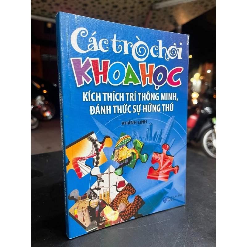 Các trò chơi khoa học kích thích trí thông minh, đánh thức sự hứng thú - Khánh Linh 787772