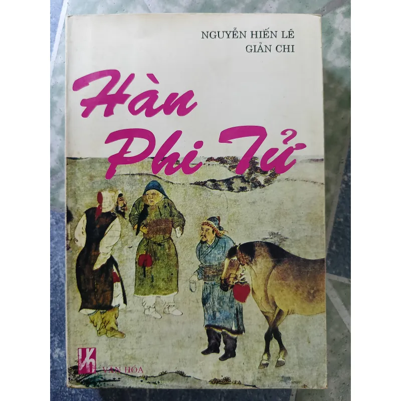 Hàn Phi Tử - Nguyễn Hiến Lê & Giản Chi 932644