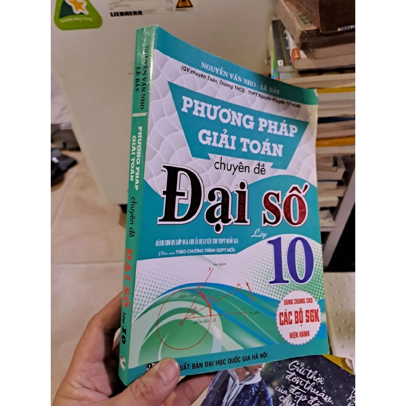 Phương pháp giải toán chuyên đề đại số 10 2022 mới 90% GIÁO KHOA HCM2908 923255