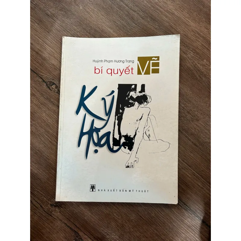 Bí Quyết Vẽ Ký Họa - Huỳnh Phạm Hương Trang - Nghệ thuật/Hướng dẫn 733284