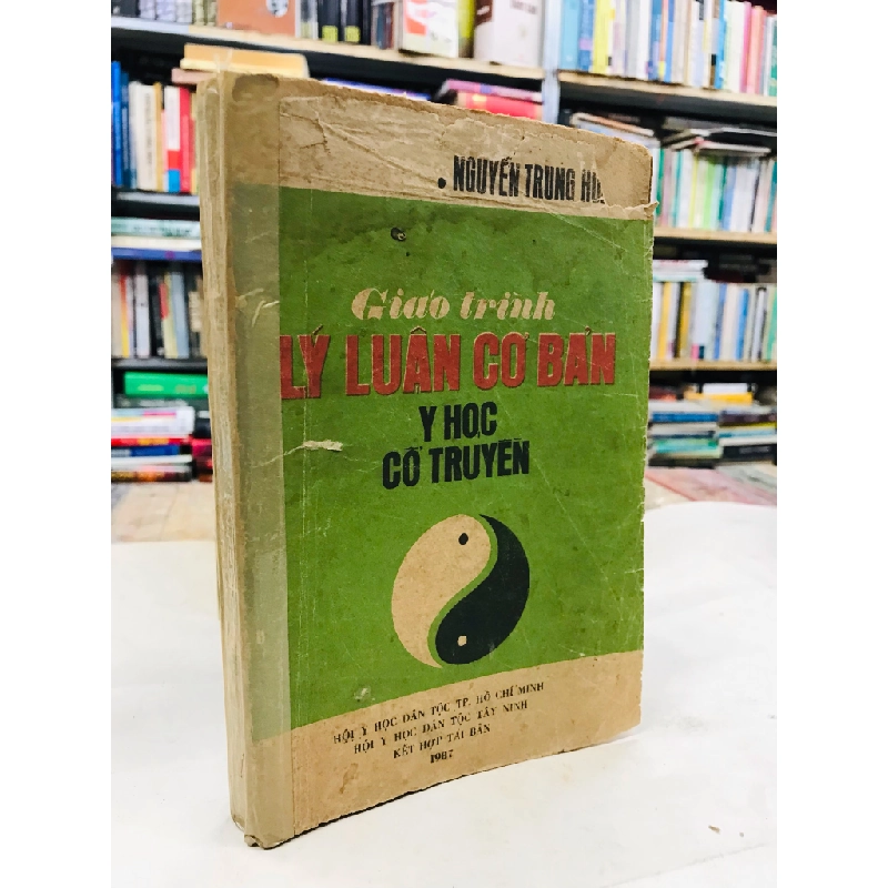 Giáo trình lý luận cơ bản y học cổ truyền - Nguyễn Trung Hoà 137603