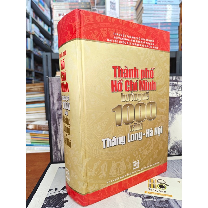 THÀNH PHỐ HỒ CHÍ MINH HƯỚNG VỀ 1000 NĂM THĂNG LONG - HÀ NỘI 146881