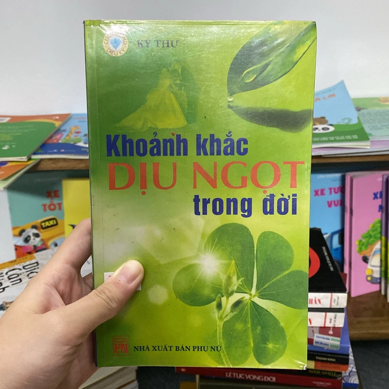 Khoảnh khắc dịu ngọt trong đời-Kỳ Thư 528857