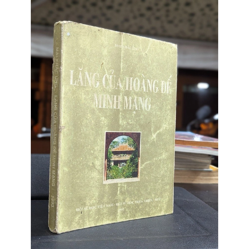 Lăng của hoàng đế minh mạng - Mai Khắc Ứng 450106