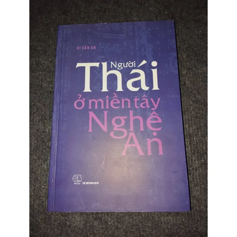 NGƯỜI THÁI Ở MIỀN TÂY NGHỆ AN 992273