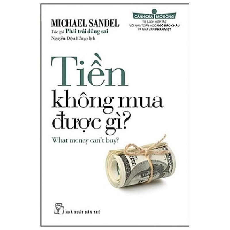 Tiền Không Mua Được Gì? - Michael Sandel 183679