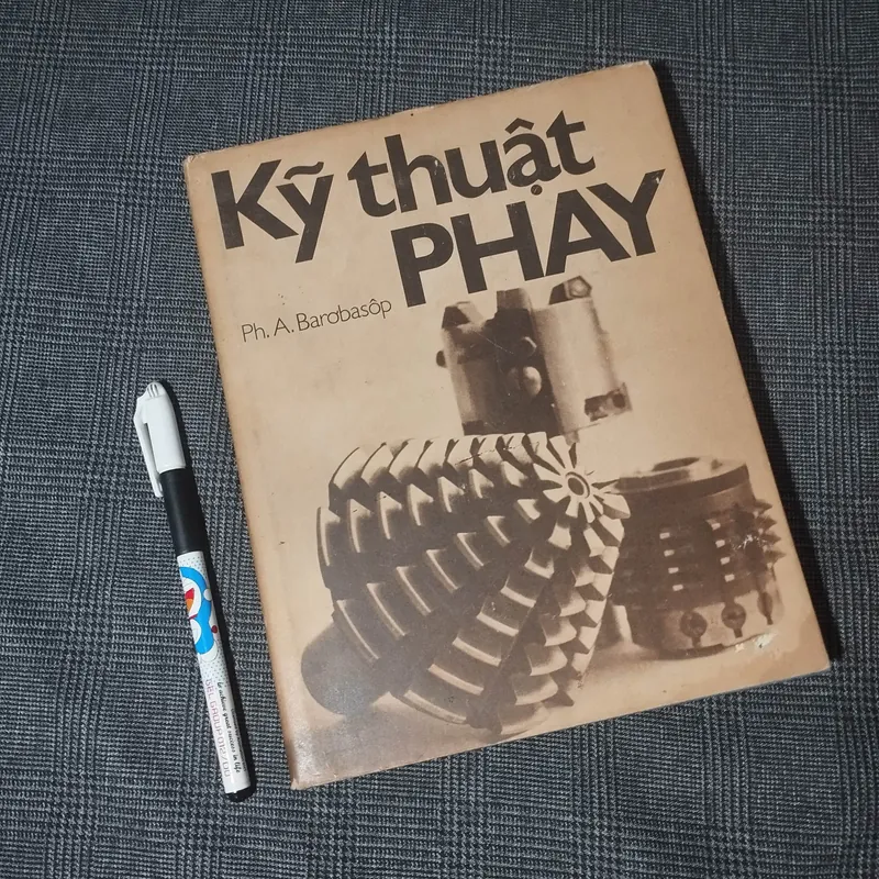 [Bìa cứng] Kỹ thuật Phay - Ph. A. Barơbasôp - Năm 1984 682445