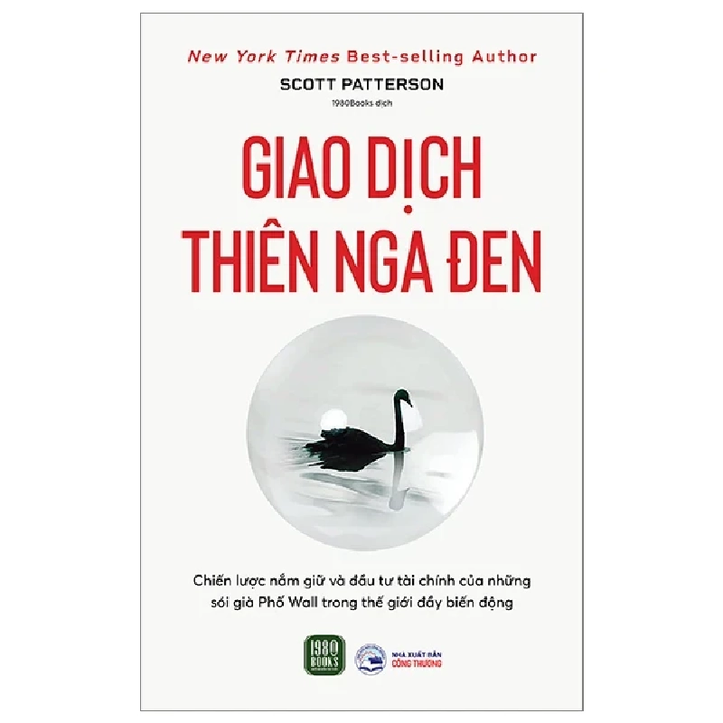 Giao Dịch Thiên Nga Đen - Scott Patterson 280386