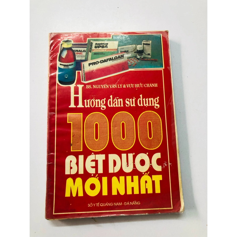 HƯỚNG DẪN SỬ DỤNG 1000 BIỆT DƯỢC MỚI NHẤT - 250 trang, nxb:1993 363157