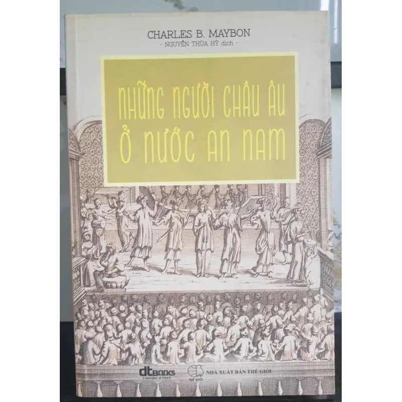 Những Người Châu Âu ở Nước An Nam của Charles B. Maybon 699039
