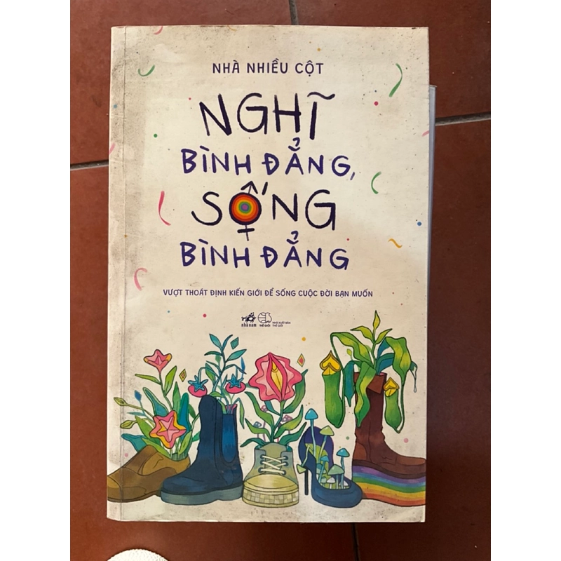 Nghĩ bình đẳng sống bình đẳng 303686