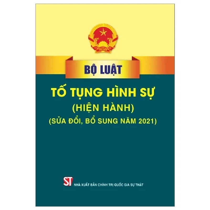 Bộ Luật Tố Tụng Hình Sự (Hiện Hành) (Sửa Đổi, Bổ Sung Năm 2021) - Quốc Hội 189671